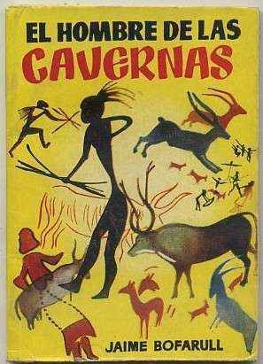 EL HOMBRE DE LAS CAVERNAS. COLECCIÓN PULGA Nº 186