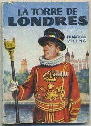 LA TORRE DE LONDRES. COLECCIÓN PULGA Nº 198