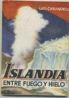 ISLANDIA ENTRE FUEGO Y HIELO. COLECCIÓN PULGA Nº 212