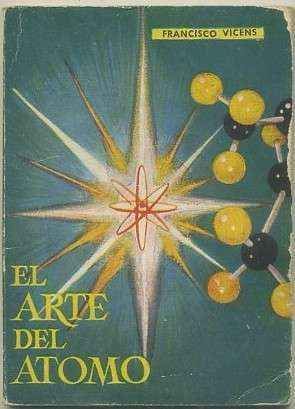 EL ARTE DEL ATOMO. COLECCIÓN PULGA Nº 229