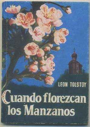 CUANDO FLOREZCAN LOS MANZANOS. COLECCIÓN PULGA Nº 243