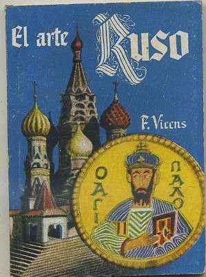 EL ARTE RUSO. COLECCIÓN PULGA Nº 388