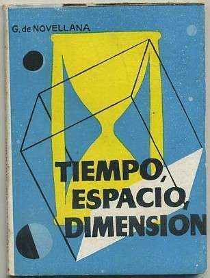 TIEMPO, ESPACIO Y DIMENSION. COLECCIÓN PULGA Nº 422