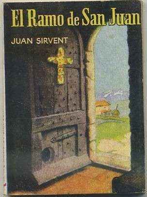 EL RAMO DE SAN JUAN. COLECCIÓN PULGA Nº 402
