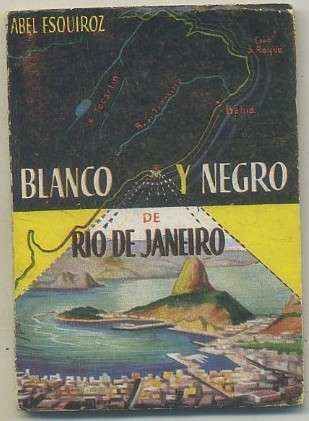 BLANCO Y NEGRO DE RIO DE JANEIRO. COLECCIÓN PULGA Nº 21
