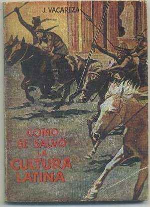COMO SE SALVO LA CULTURA LATINA. COLECCIÓN PULGA Nº 68