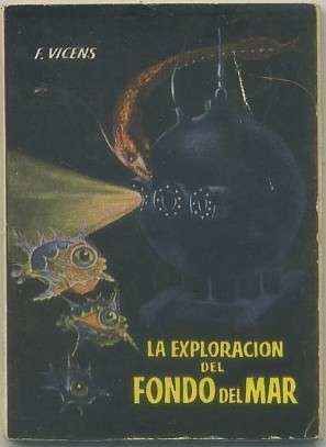 LA EXPLORACION DEL FONDO DEL MAR. COLECCIÓN PULGA Nº 77