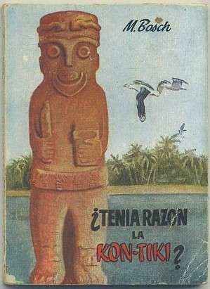 ¿TENIA RAZON LA KON-TIKI?. COLECCIÓN PULGA Nº 99