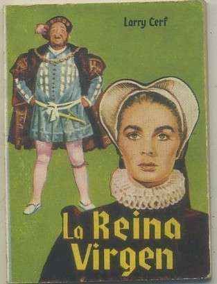 LA REINA VIRGEN. COLECCIÓN PULGA Nº 179