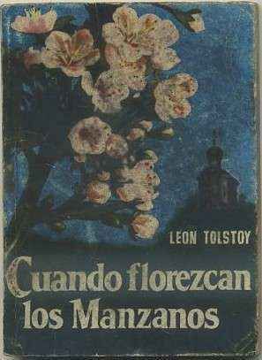 CUANDO FLOREZCAN LOS MANZANOS. COLECCIÓN PULGA Nº 243