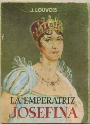 LA EMPERATRIZ JOSEFINA. COLECCIÓN PULGA Nº 228