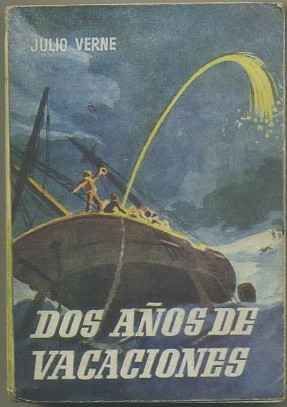 DOS AÑOS DE VACACIONES. COLECCIÓN PULGA Nº 57
