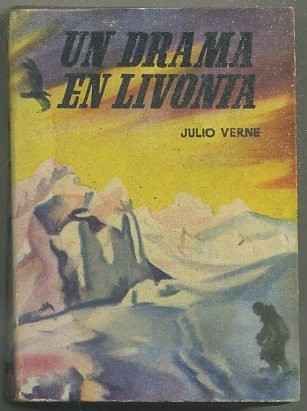 UN DRAMA EN LIVONIA. COLECCIÓN PULGA Nº 80