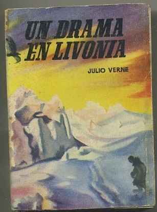UN DRAMA EN LIVONIA. COLECCIÓN PULGA Nº 80