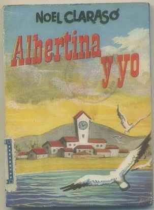 ALBERTINA Y YO. COLECCIÓN PULGA Nº 13