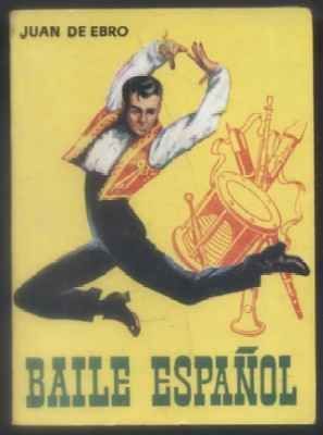 BAILE ESPAÑOL. COLECCIÓN PULGA Nº 316.
