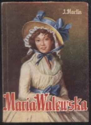 MARIA WALEWSKA. COLECCIÓN PULGA Nº 83.