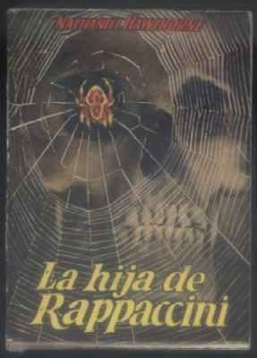 LA HIJA DE RAPPACCINI. COLECCIÓN PULGA Nº 71.