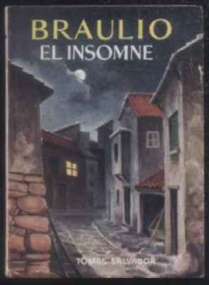 BRAULIO EL INSOMNE. COLECCIÓN PULGA Nº 113.