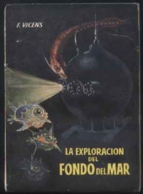 LA EXPLORACION DEL FONDO DEL MAR. COLECCIÓN PULGA Nº 77.