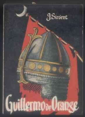 GUILLERMO DE ORANGE. COLECCIÓN PULGA Nº 132.