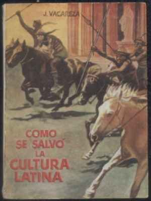 COMO SE SALVO LA CULTURA LATINA. COLECCIÓN PULGA Nº 68.