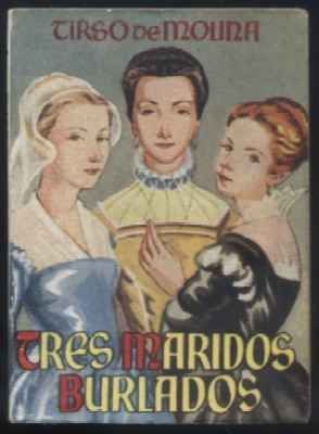 TRES MARIDOS BURLADOS. COLECCIÓN PULGA Nº 6.