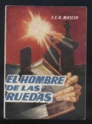 EL HOMBRE DE LAS RUEDAS. COLECCIÓN PULGA Nº 359.