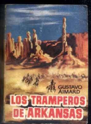 LOS TRAMPEROS DE ARKANSAS. COLECCIÓN PULGA Nº 92.