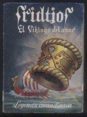 FRIDTIOF. EL VIKINGO DEL AMOR. COLECCIÓN PULGA Nº 34.