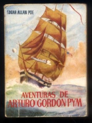 AVENTURAS DE ARTURO GORDON PYM. COLECCIÓN PULGA Nº 270.