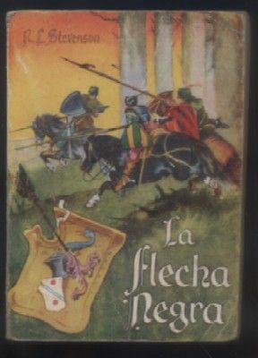 LA FLECHA NEGRA. COLECCIÓN PULGA Nº 130.