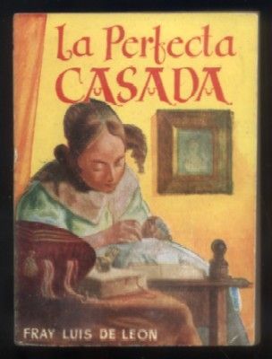 LA PERFECTA CASADA. COLECCIÓN PULGA Nº 60.