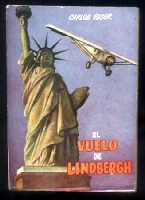 EL VUELO DE LINDBERGH. COLECCIÓN PULGA Nº 74.