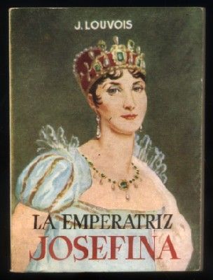 LA EMPERATRIZ JOSEFINA. COLECCIÓN PULGA Nº 228.