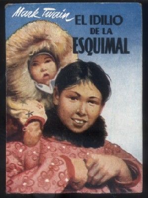 EL IDILIO ESQUIMAL. COLECCIÓN PULGA Nº 348.