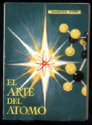 EL ARTE DEL ATOMO. COLECCIÓN PULGA Nº 229.