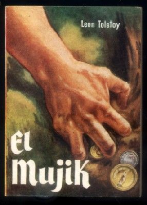 EL MUJIK. COLECCIÓN PULGA Nº 420.