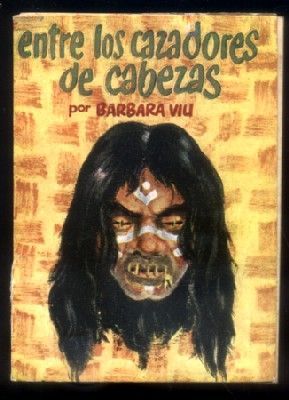 ENTRE LOS CAZADORES DE CABEZAS. COLECCIÓN PULGA Nº 103.