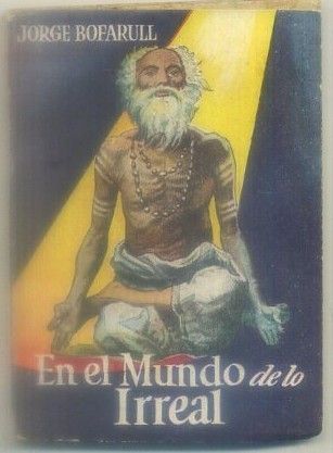 EN EL MUNDO DE LO IRREAL. COLECCIÓN PULGA Nº 32