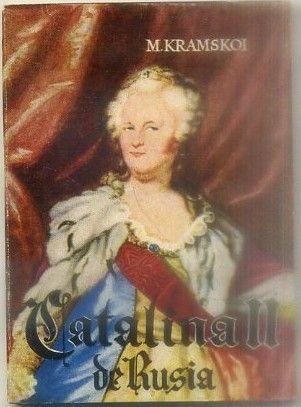 CATALINA ll DE RUSIA. COLECCIÓN PULGA Nº 257