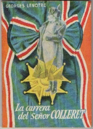 LA CARRERA DEL SEÑOR COLLERET. COLECCIÓN PULGA Nº 431