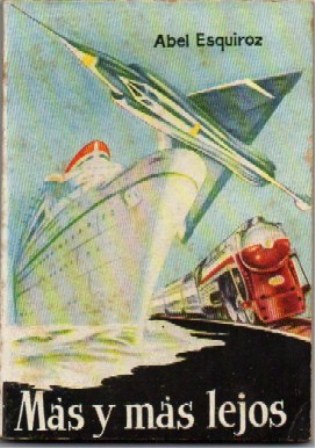 MAS Y MAS LEJOS. COLECCIÓN PULGA Nº 432