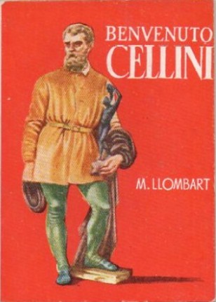 BENVENUTO CELLINI. COLECCIÓN PULGA Nº 211