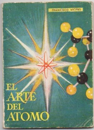 EL ARTE DEL ATOMO. COLECCIÓN PULGA Nº 229