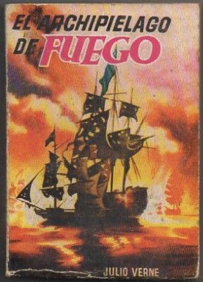 EL ARCHIPIELAGO DE FUEGO. COLECCIÓN PULGA Nº 79