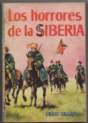 LOS HORRORES DE SIBERIA. COLECCIÓN PULGA Nº 118
