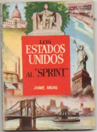 LOS ESTADOS UNIDOS AL SPRINT. COLECCIÓN PULGA Nº 111