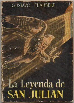 LA LEYENDA DE SAN JULIAN. COLECCIÓN PULGA Nº 79