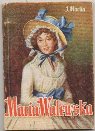 MARIA WALEWSKA. COLECCIÓN PULGA Nº 83
